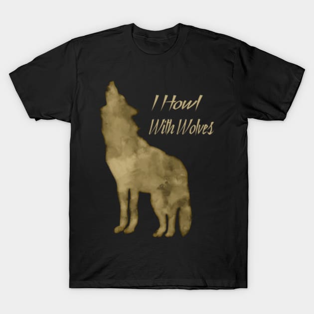 I howl with wolves wolf howling T-Shirt by letnothingstopyou